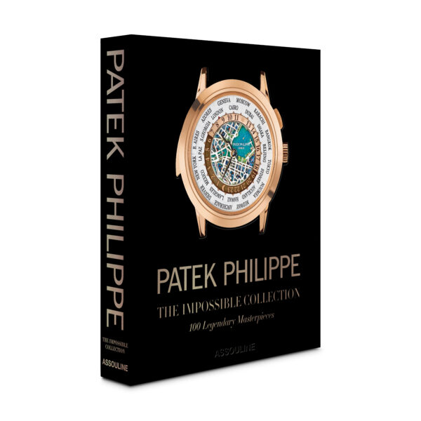 PATEK-PHILIPPE The Impossible Collection, Assouline, Geneva Seal Chicago